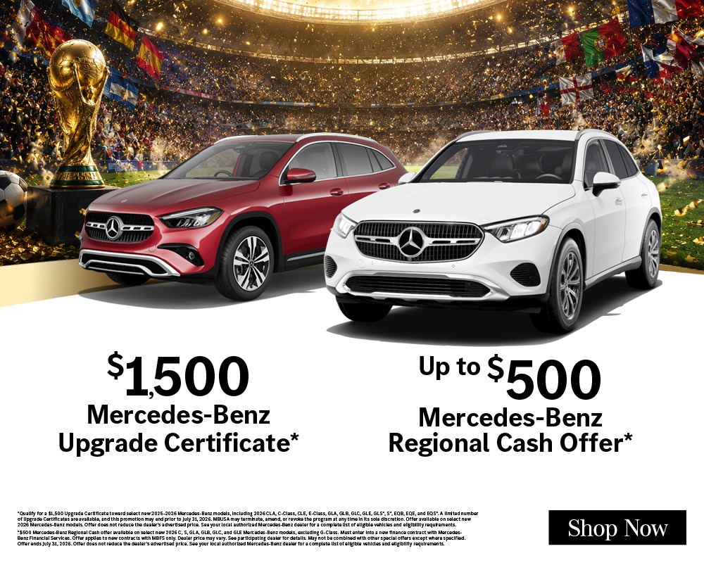 $1,500 Mercedes-Benz Upgrade Certificate* and Up to $500 Mercedes-Benz Regional Cash Offer*